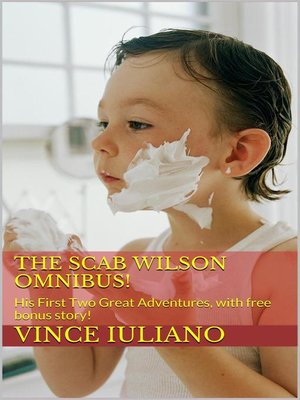 cover image of The Scab Wilson Omnibus!